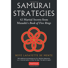 Samurai Strategies: 42 Martial Secrets from Musashi's Book of Five Rings