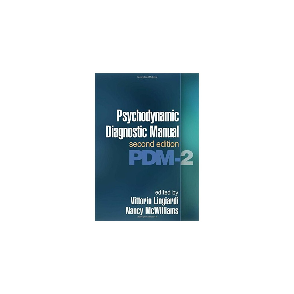 Psychodynamic Diagnostic Manual, Second Edition: (PDM-2)