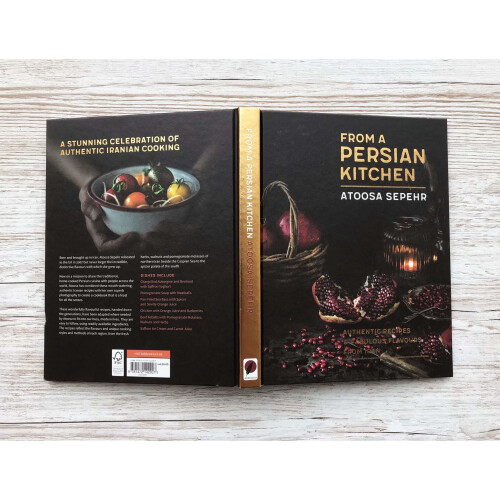 From a Persian Kitchen: Authentic recipes and fabulous flavours from Iran 2