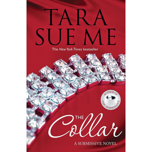 The Collar: Submissive 5 (The Submissive Series)