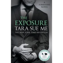 The Exposure: Submissive 8 (The Submissive Series)