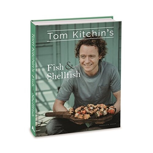 Tom Kitchin's Fish and Shellfish 1