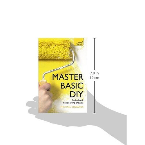 Master Basic DIY: Teach Yourself 2