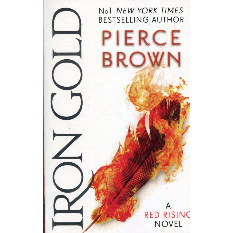 Iron Gold: The explosive new novel in the Red Rising series: Red Rising Series 4