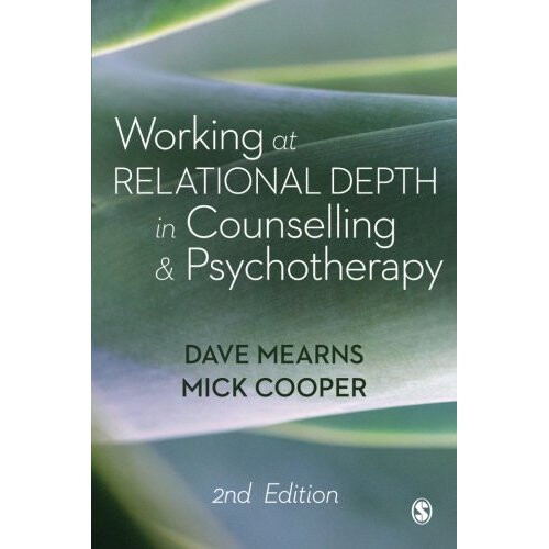 Working at Relational Depth in Counselling and Psychotherapy