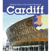Cardiff (Young Explorer: Capital Cities of the United Kingdom)