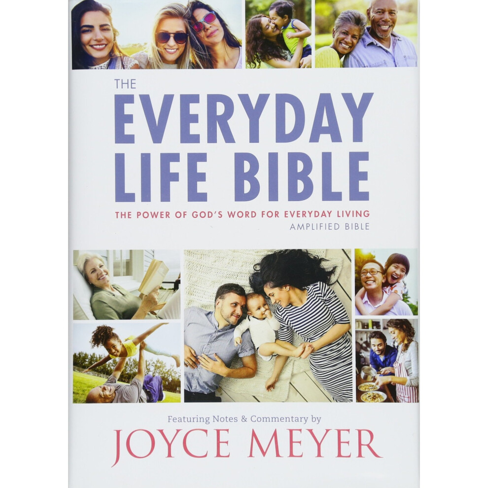 The Everyday Life Bible: The Power of God's Word for Everyday Living