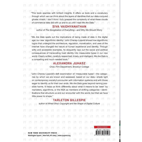 We Are Data: Algorithms and the Making of Our Digital Selves 2