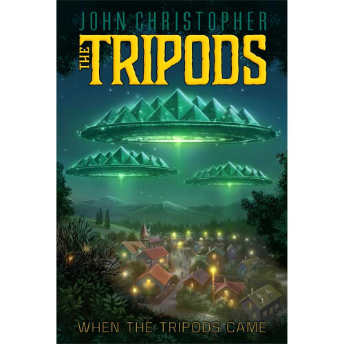 When the Tripods Came (Tripods (Paperback))