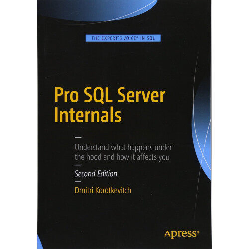 Pro SQL Server Internals