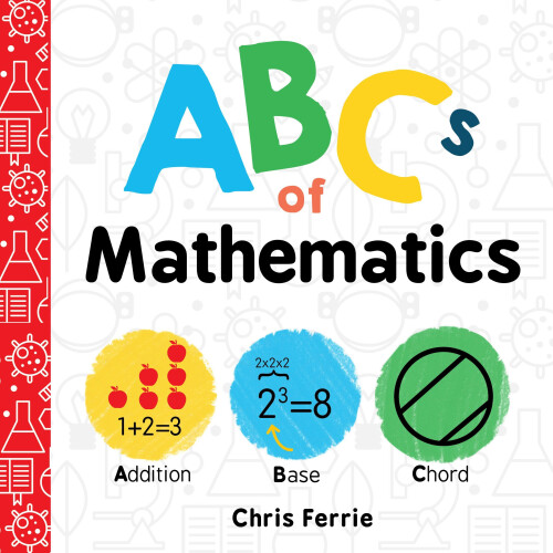 ABCs of Mathematics (Baby University) 1