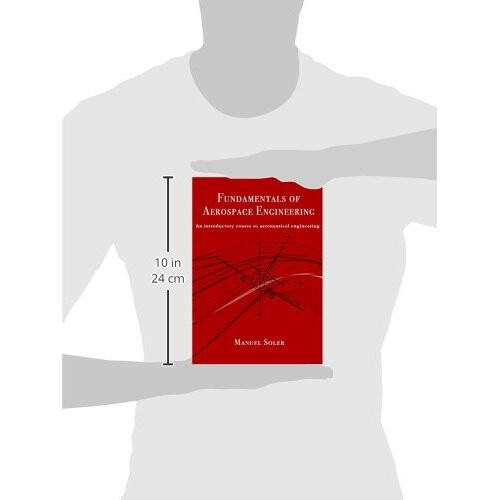 Fundamentals of aerospace engineering: An introductory course to aeronautical engineering 2