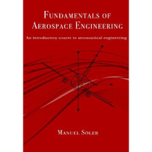 Fundamentals of aerospace engineering: An introductory course to aeronautical engineering