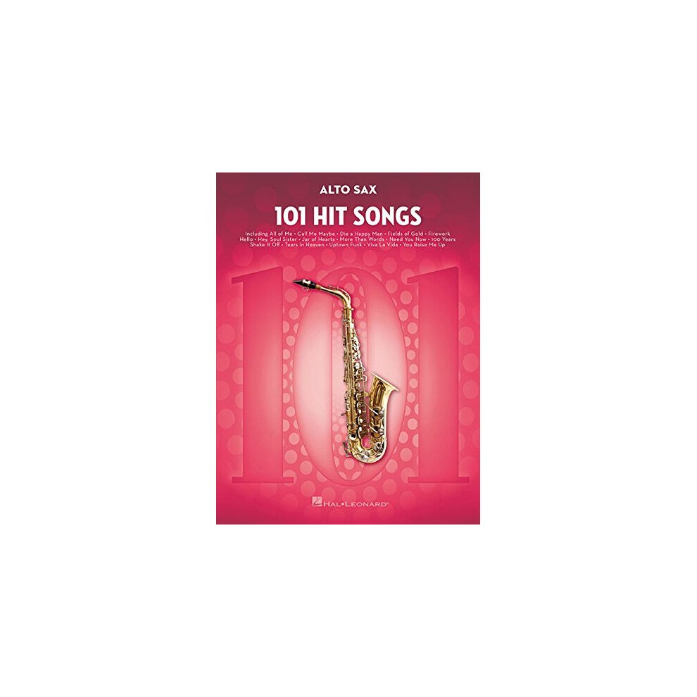 101 Hit Songs For Alto Saxophone (Instrumental Folio)