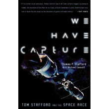 We Have Capture: Tom Stafford and the Space Race