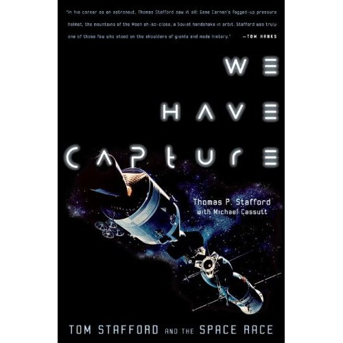 We Have Capture: Tom Stafford and the Space Race