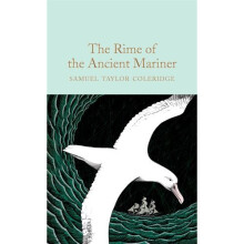 The Rime of the Ancient Mariner (Macmillan Collector's Library)