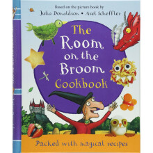 The Room on the Broom Cookbook