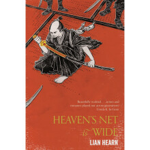 Heaven's Net is Wide (Tales of the Otori)