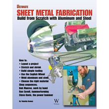 Ultimate Sheet Metal Fabrication: Build from Scratch with Aluminum & Steel