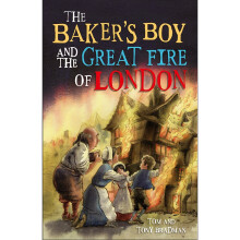 The Baker's Boy and the Great Fire of London (Short Histories)