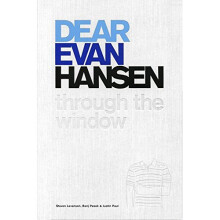 Dear Evan Hansen: Through the Window