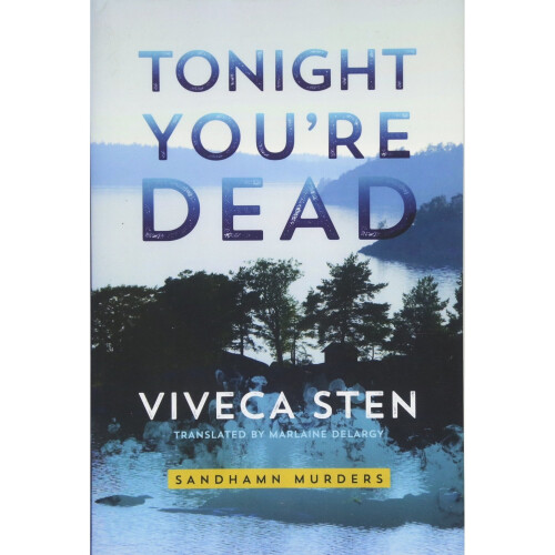 Tonight You're Dead (Sandhamn Murders)