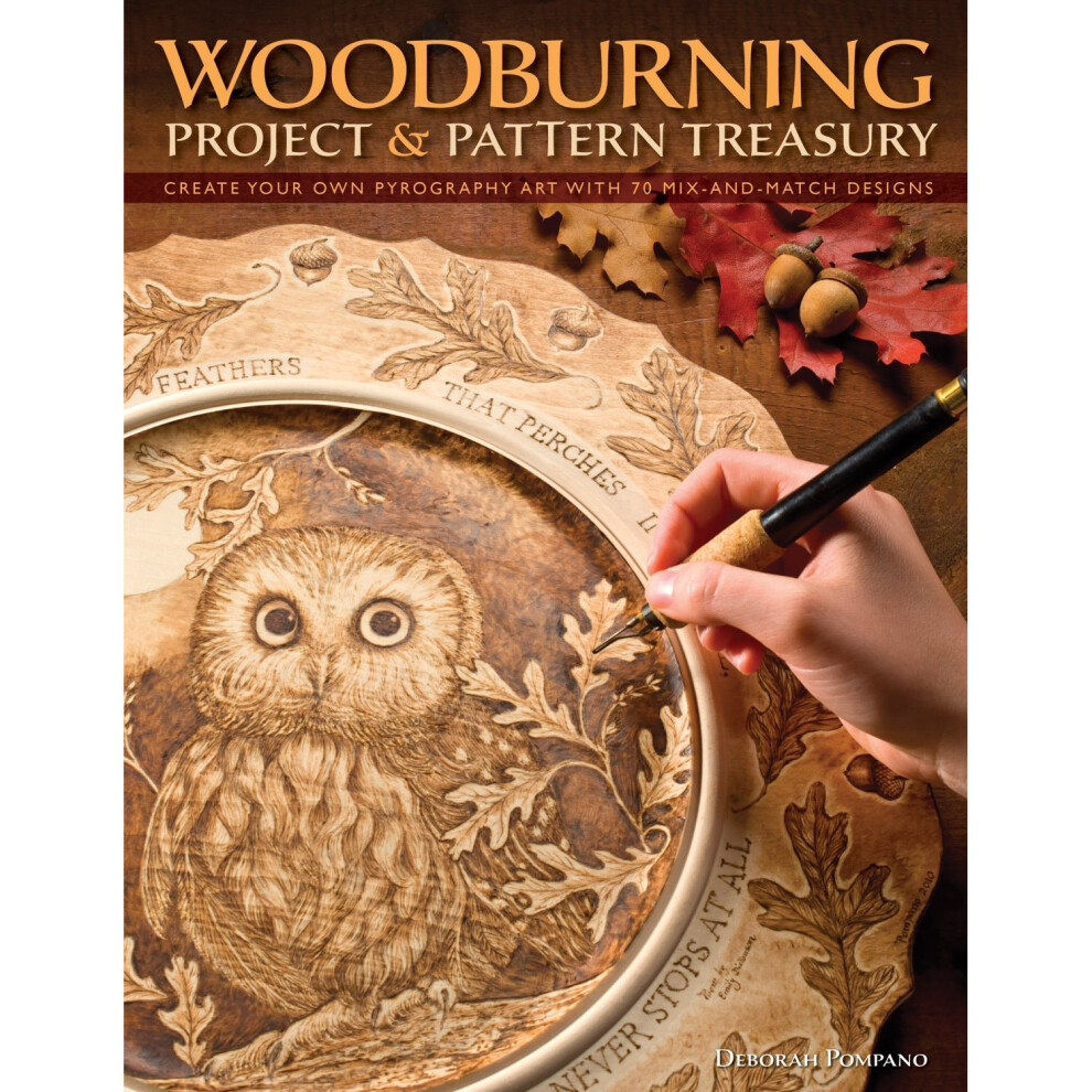 Woodburning Project & Pattern Treasury: Create Your Own Pyrography Art with 70 Mix-and-match Designs