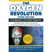 Oxygen Revolution, The (Third Edition) : Hyperbaric Oxygen Therapy: The Definitive Treatment of Traumatic Brain Injury - Book