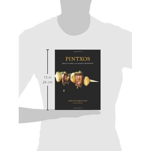 Pintxos: And Other Small Plates in the Basque Tradition 2