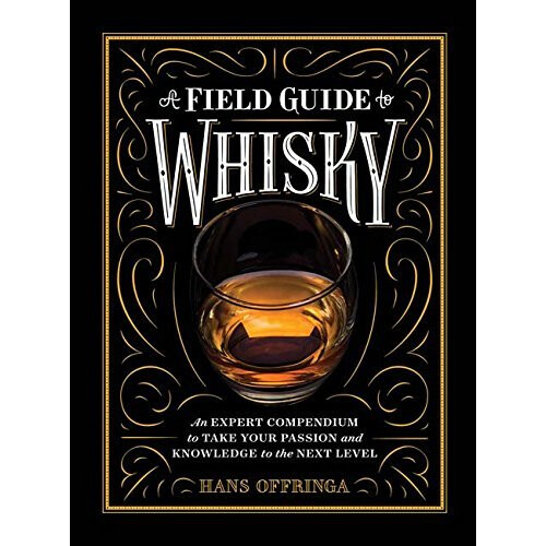 Field Guide to Whisky, A
