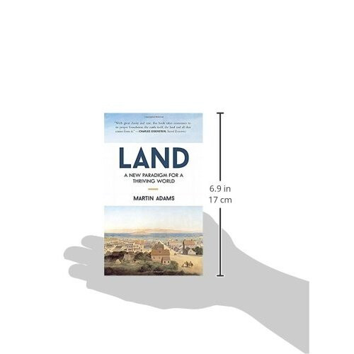 Land: A New Paradigm for a Thriving World 2