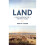 Land: A New Paradigm for a Thriving World 2
