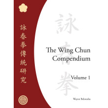 Wing Chun Compendium V1