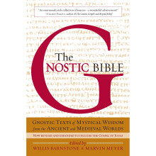 The Gnostic Bible: Revised Edition