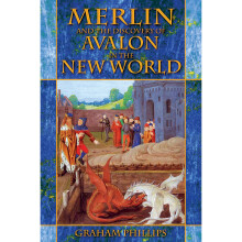 Merlin and the Discovery of Avalon in the New World