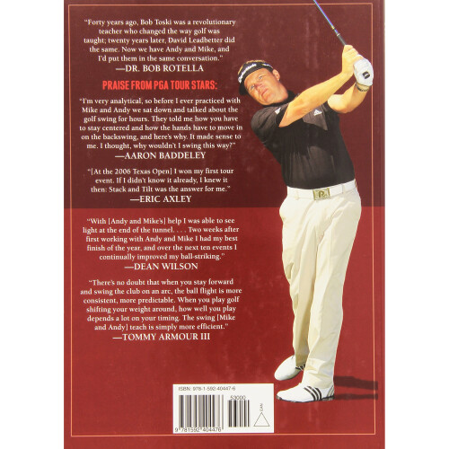 The Stack and Tilt Swing: The Definitive Guide to the Swing That Is Remaking Golf 1