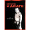 Dynamic Karate: Instruction by the Master 1
