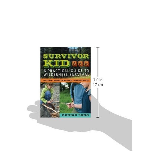 Survivor Kid: A Practical Guide to Wilderness Survival 2