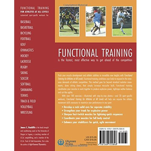 Functional Training for Athletes at All Levels: Workouts for Agility, Speed and Power 1
