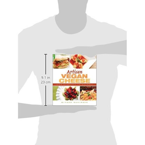 Artisan Vegan Cheese: From Everyday to Gourmet 2