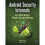 Android Security Internals: An In-Depth Guide to Android's Security Architecture 1
