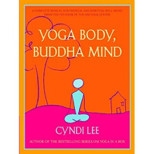 YOGA BODY, BUDDHA MIND