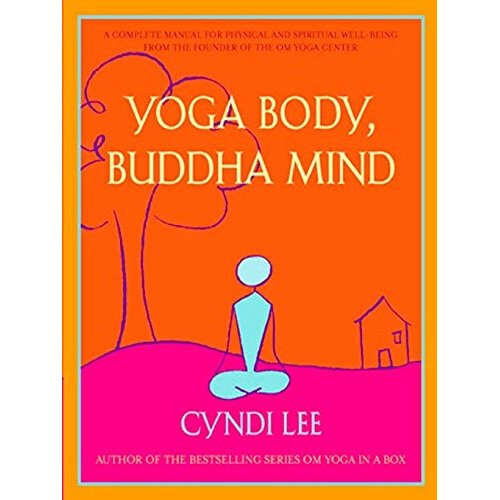 YOGA BODY, BUDDHA MIND