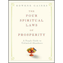 The Four Spiritual Laws Of Prosperity
