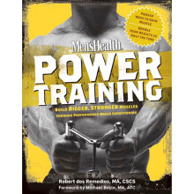 MEN'S HEALTH Power Training: Performance-Based Conditioning for Total body Strength