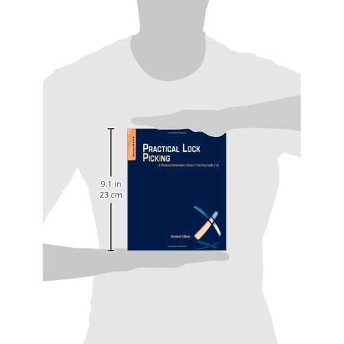 Practical Lock Picking: A Physical Penetration Tester's Training Guide 2
