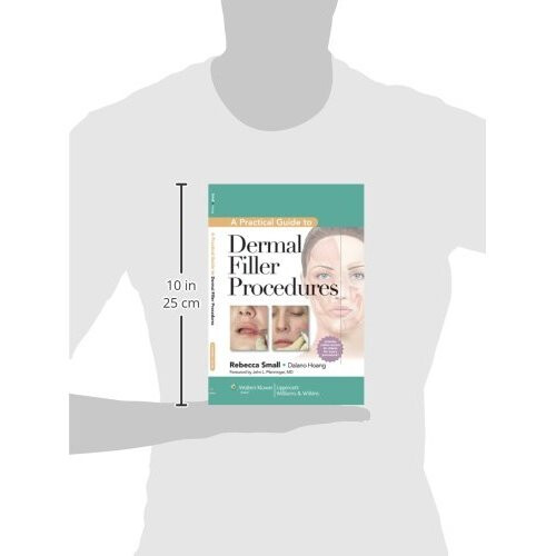A Practical Guide to Dermal Filler Procedures 2