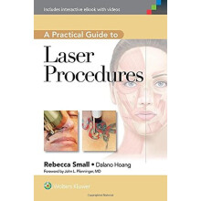 A Practical Guide to Laser Procedures