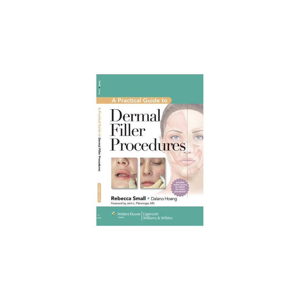 A Practical Guide to Dermal Filler Procedures